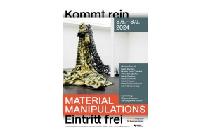 Plakat zur Ausstellung "Material Manipulations" im Migros Museum